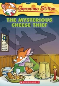 Geronimo Stilton : The Mysterious Cheese Thief