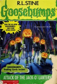 Goosebumps : Attack Of The Jack-O'-Lanterns