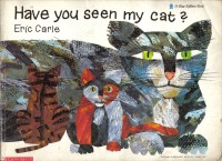 Have You Seen My Cat (Blue Ribbon Book)