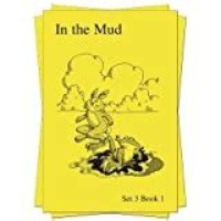 In the mud (Reading for all learners, Rainbow series)