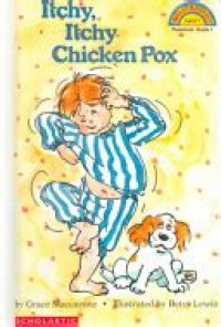 Itchy, Itchy Chicken Pox