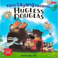 Kami Sayang Padamu Hugless Douglass