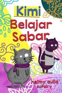 Kimi Belajar Sabar