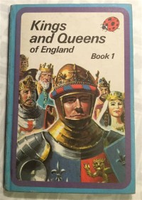 Kings and Queens of England (Book 1)
