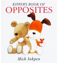 Kipper's Book of Opposites