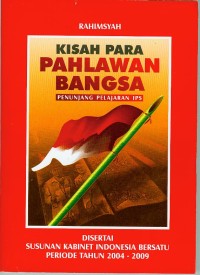 Kisah Para Pahlawan Bangsa : Penunjang Pelajaran IPS