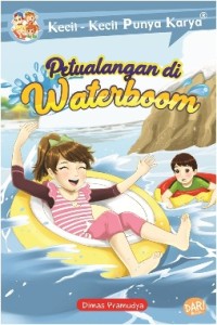 KKPK: Petualangan di Waterboom