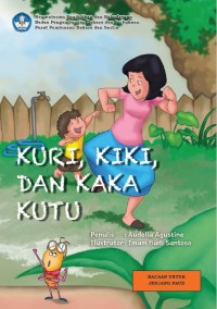 Kuri Kiki Dan Kaka Kutu