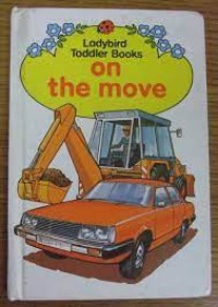 Ladybird Toddler Books: on the move