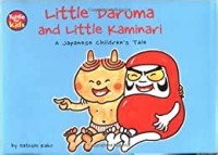 Little Daruma and Little Kaminari (A Japanese Children's Tale)