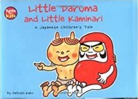 Little Daruma and Little Kaminari (A Japanese Children's Tale)