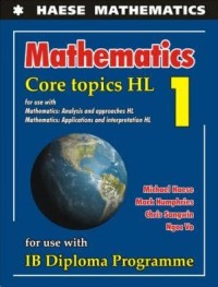 Mathematics Core Topics HL 1