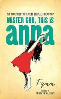 Mister God, This Is Anna