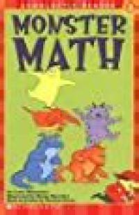 Monster Math (Scholastic Reader Level 1)