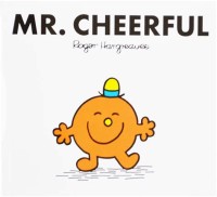 Mr. Cheerful