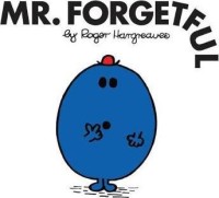 Mr. Forgetful