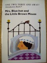 Mrs. Blue-hat and the Little Brown Mouse (1984)