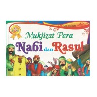 Mukjizat Para Nabi dan Rasul