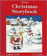 My First Christmas Storybook (Large-Type, 4-7 years)