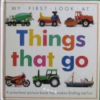 My first look at: things that go