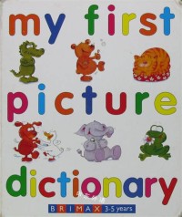 My First Picture Dictionary (Early Learning)