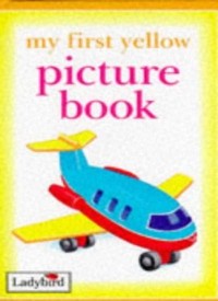 my first yellow: picture book