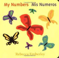 My Numbers / Mis Numeros