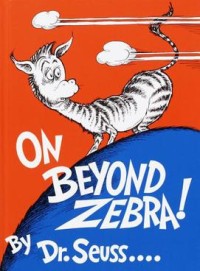 On Beyond Zebra