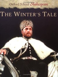 Oxford School Shakespeare: The Winter's Tale