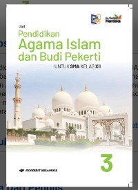 Pendidikan Agama Islam dan Budi Pekerti untuk SMA Kelas 3