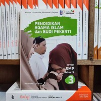 Pendidikan Agama Islam dan Budi Pekerti untuk SMP Kelas IX