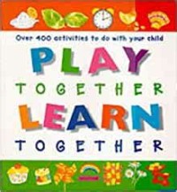 Play together learn together