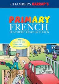Primary French teachers' resource pack