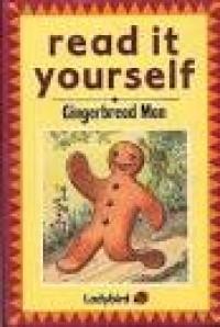 Read It Yourself : Gingerbread Man
