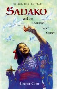 Sadako and the Thousand Paper Cranes