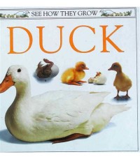 See How They Grow: DUCK