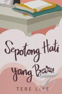 Sepotong Hati Yang Baru