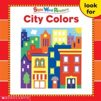 Sight word readers: city colors