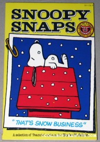 Snoopy Snaps : Tat's Snow Business