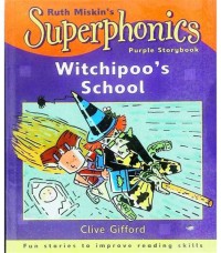 Superphonics Witchipoo's school