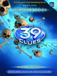 The 39 Clues : The Maze Of Bones