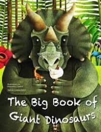 The big book of giant dinosaurs
