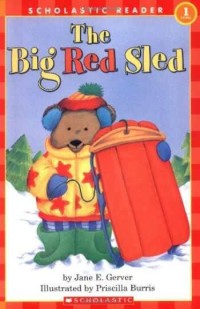 The Big Red Sled (level 1) (Hello Reader)