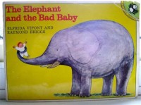 The elephant and the bad baby