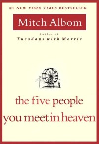 The five people you meet in heaven