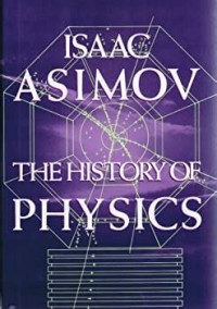 The history of physics