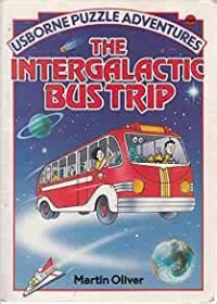 The Intergalactic Bus Trip