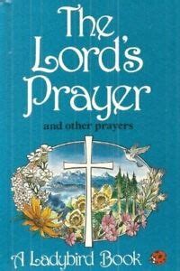 The Lord's Prayer and other prayers