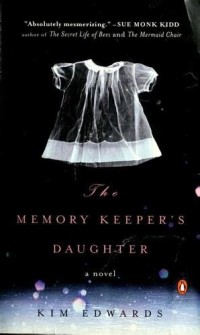 The Memory Keeper's Daughter