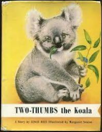 The Story of Two-Thumbs the Koala